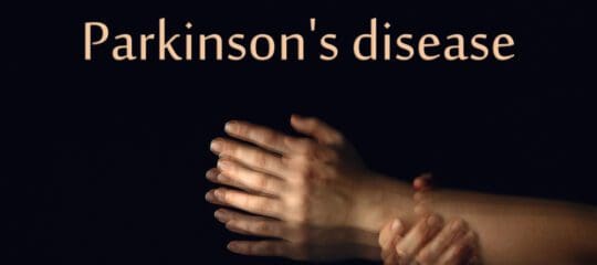 Understanding Parkinson’s Disease