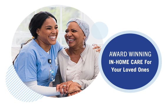 Comfort Home Care Award Winning In-Home Care for Your Loved Ones